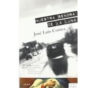 Nuestra señora de la Luna – Novela negra (Serie Ricardo Blanco 5)