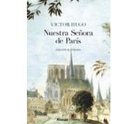 Nuestra Señora De París [edición Ilustrada]