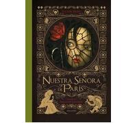 Nuestra Señora de París I | Benjamin Lacombe, Victor Hugo