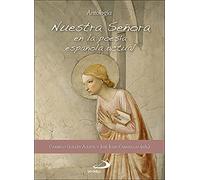 Nuestra Señora en la poesía española actual: Antología (Fuera de colección)