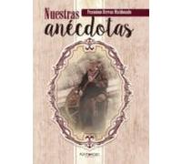 Nuestras Anécdotas