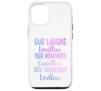 Nuestras Risas ilimitadas Memorias innumerables Amistad sin Fin Carcasa para iPhone 12/12 Pro