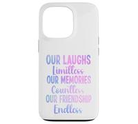 Nuestras Risas ilimitadas Memorias innumerables Amistad sin Fin Carcasa para iPhone 13 Pro