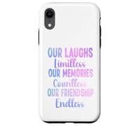 Nuestras Risas ilimitadas Memorias innumerables Amistad sin Fin Carcasa para iPhone XR