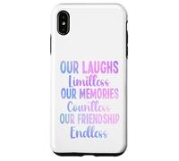 Nuestras Risas ilimitadas Memorias innumerables Amistad sin Fin Carcasa para iPhone XS MAX