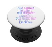 Nuestras Risas ilimitadas Memorias innumerables Amistad sin Fin PopSockets PopGrip Adhesivo