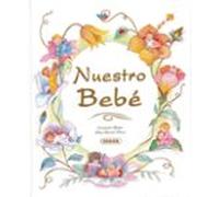 Nuestro Bebe: Mis Recuerdos / My Memories