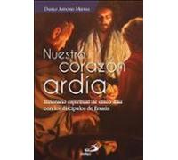 Nuestro corazón ardía. Itinerario espiritual de cinco días con los discípulos de Emaús.: 14 (Fuente)