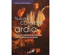 Nuestro corazón ardía. Itinerario espiritual de cinco días con los discípulos de Emaús.: 14 (Fuente)