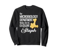 Nuestro Departamento de Microbiología confía en su estafilococo ex Celular Sudadera