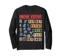 Nuestro día Comienza Cuando tu día Termina Funny Forensic Scientist Manga Larga