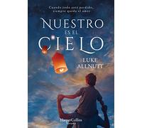 Nuestro es el cielo (We Own the Sky - Spanish Edition): 2701 (HARPERCOLLINS)
