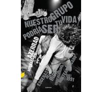 Nuestro grupo podría ser tu vida: Escenas del indie underground norteamericano 1981-1991 (CONTRA)