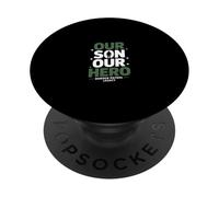 Nuestro Hijo Nuestro héroe Divertido Legado de la Patrulla Fronteriza PopSockets PopGrip Adhesivo