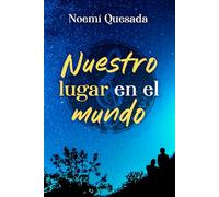 Nuestro lugar en el mundo