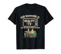 Nuestro Matrimonio es un Reality Show Divertido para Parejas Humor Camiseta