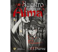 Nuestro nombre es Alma