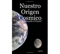 Nuestro Origen Cosmico