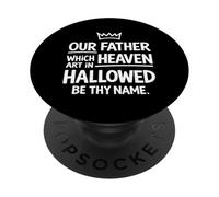 Nuestro Padre Celestial Santificado Sea Tu Nombre Cristiano Jesús PopSockets PopGrip Adhesivo