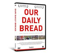 Nuestro pan de cada día / Our Daily Bread ( Unser täglich Brot ) [ Origen Belga, Ningun Idioma Espanol ]