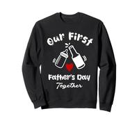 Nuestro primer día del padre juntos Sudadera