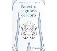 Nuestro Segundo Cerebro