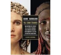 Nuestros Ancestros: Tal Como Eramos