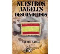 Nuestros ángeles desconocidos: Eligieron una profesión para cuidar a otros, y eligieron el uniforme para hacerlo con todas sus consecuencias...