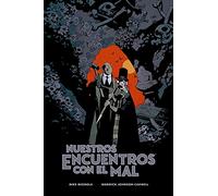 Nuestros Encuentros con El Mal (HELLBOY)