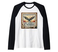 Nuestros Enemigos están perdiendo y Estados Unidos está ganando más Grande Camiseta Manga Raglan
