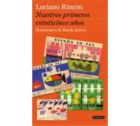 Nuestros Primeros Veinticinco Años (ebook)