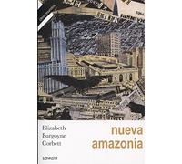 NUEVA AMAZONIA (Otros mundos)