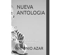 Nueva Antologia: Compendio de Ensayos Filosoficos del Autor (Horizontes del Pensamiento)