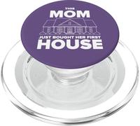Nueva Cita de Propietario de casa Esta mamá Acaba de Comprar su Primera casa PopSockets PopGrip para MagSafe