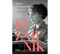 Nueva correspondencia (1955-1972): Edición de Ivonne Bordelois y Cristina Piña (Narrativa)