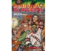 Nueva Cultura Del Apocalipsis