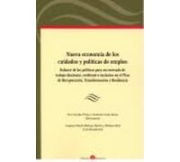 NUEVA ECONOMIA DE LOS CUIDADOS Y POLITICAS DE EMPLEO.