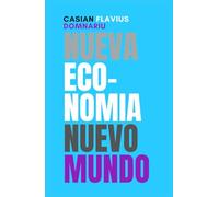 NUEVA ECONOMÍA: UN NUEVO MUNDO