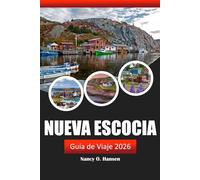 Nueva Escocia Guía de viaje 2026: Explora los lugares más destacados de Halifax y Cape Breton, joyas ocultas, aventuras al aire libre y experiencias culturales en Canadá