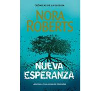 Nueva Esperanza (Crónicas de la Elegida 3) (Narrativa femenina)