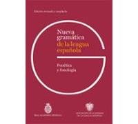 Nueva Gramática De La Lengua Española. Fonetica Y Fonología. Edic Ión