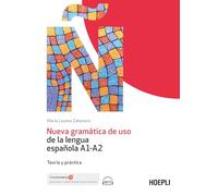 Nueva gramática de uso de la lengua española A1-A2. Teoría y práctica. Con File audio online (Grammatiche)