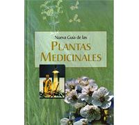 Nueva guía de las plantas medicinales