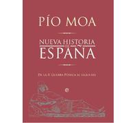 Nueva historia de España: de la II guerra púnica al siglo XXI