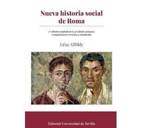 Nueva historia social de Roma: 229 (Historia y Geografía)
