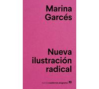 Nueva ilustración radical: 4 (Nuevos cuadernos Anagrama)
