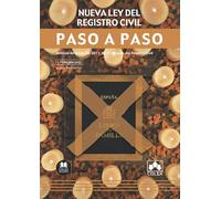 Nueva Ley del Registro Civil. Paso a paso: Análisis de la Ley 20/2011, de 21 de julio, del Registro Civil: 1