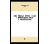 NUEVA LUZ EN LOS SERVICIOS SOCIALES Y ESTUDIOS SOBRE EL ESTADO DE DERECHO EN ESP