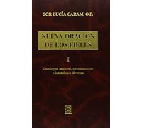 Nueva Oracion Fieles. I. Domingos y Sant (Libros Varios)