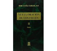 Nueva Oracion Fieles. II. Ferial (Libros Varios)